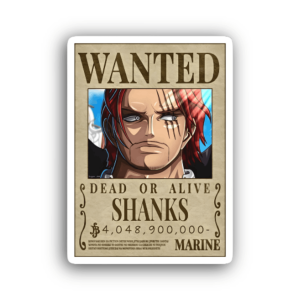 Shanks Wanted Sticker
